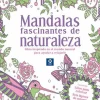 MANDALAS FASCINANTES DE NATURALEZA
