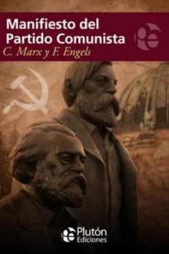MANIFIESTO DEL PARTIDO COMUNISTA