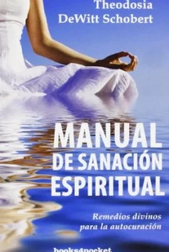 MANUAL DE SANACION ESPIRITUAL