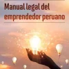MANUAL LEGAL DEL EMPRENDEDOR PERUANO