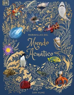 MARAVILLAS DEL MUNDO ACUÁTICO