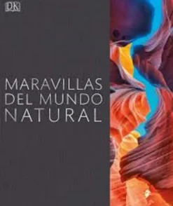 MARAVILLAS DEL MUNDO NATURAL