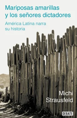 MARIPOSAS AMARILLAS Y LOS SEÑORES DICTAD