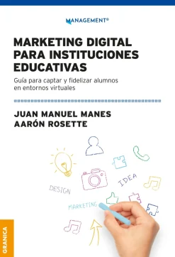 MARKETING DIGITAL PARA INSTITUCIONES EDUCATIVAS