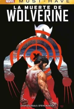 MARVEL MUST HAVE: WOLVERINE - LA MUERTE DE WOLVERINE