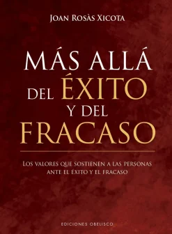 MAS ALLA DEL EXITO Y DEL FRACASO