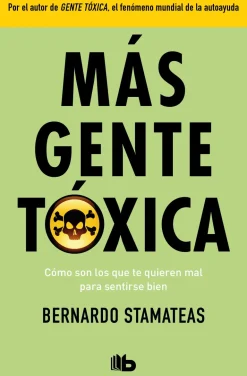MAS GENTE TOXICA