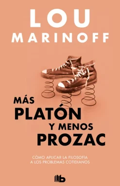 MAS PLATON Y MENOS PROZAC