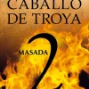 MASADA. CABALLO DE TROYA 2  (NUEVA EDIC.)