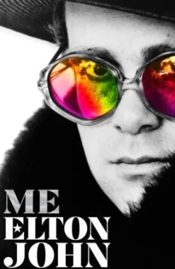 ME: ELTON JOHN OFFICIAL AUTOBIOGRAPHY
