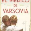 MEDICO DE VARSOVIA, EL