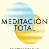 MEDITACION TOTAL