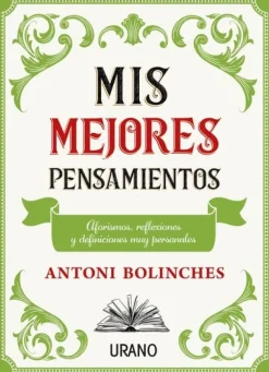 MEJORES PENSAMIENTOS, MIS