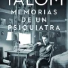 MEMORIAS DE UN PSIQUIATRA