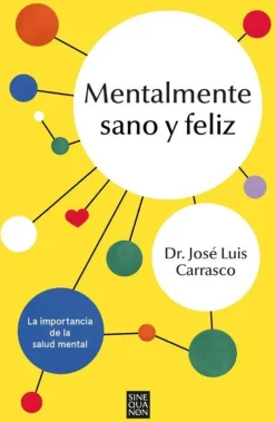 MENTALMENTE SANO Y FELIZ