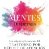 MENTES DISPERSAS