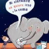 MI ELEFANTE NO QUIERE IRSE A LA CAMA