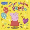 MI MEJOR AMIGA PEPPA