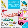 MI MUNDO DE PALABRAS VEHICULOS