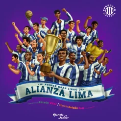 Mi primer gran libro de Alianza Lima