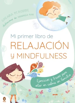 MI PRIMER LIBRO DE RELAJACION. MINDFUL