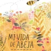 MI VIDA DE ABEJA