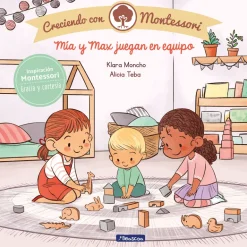MIA Y MAX JUEGAN EN EQUIPO. MONTESSORI