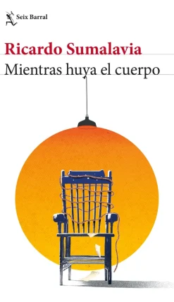 MIENTRAS HUYA EL CUERPO