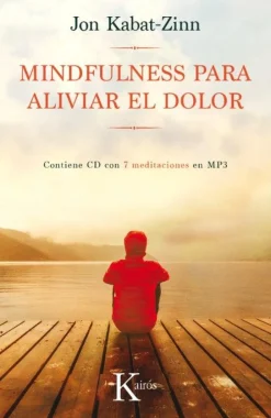 MINDFULNESS PARA ALIVIAR EL DOLOR