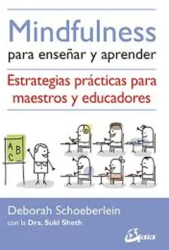 MINDFULNESS PARA ENSEÑAR Y APRE
