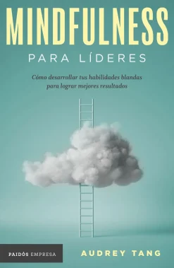 MINDFULNESS PARA LÍDERES