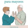 MINDFULNESS PARA MAYORES