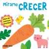 MIRAME CRECER - MI PEQUEÑO MUNDO