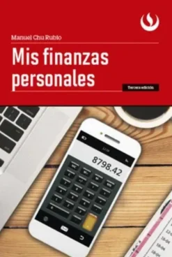 MIS FINANZAS PERSONALES 3ED.
