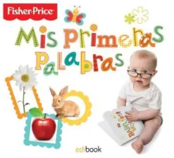 MIS PRIMERAS PALABRAS FISHER PRICE