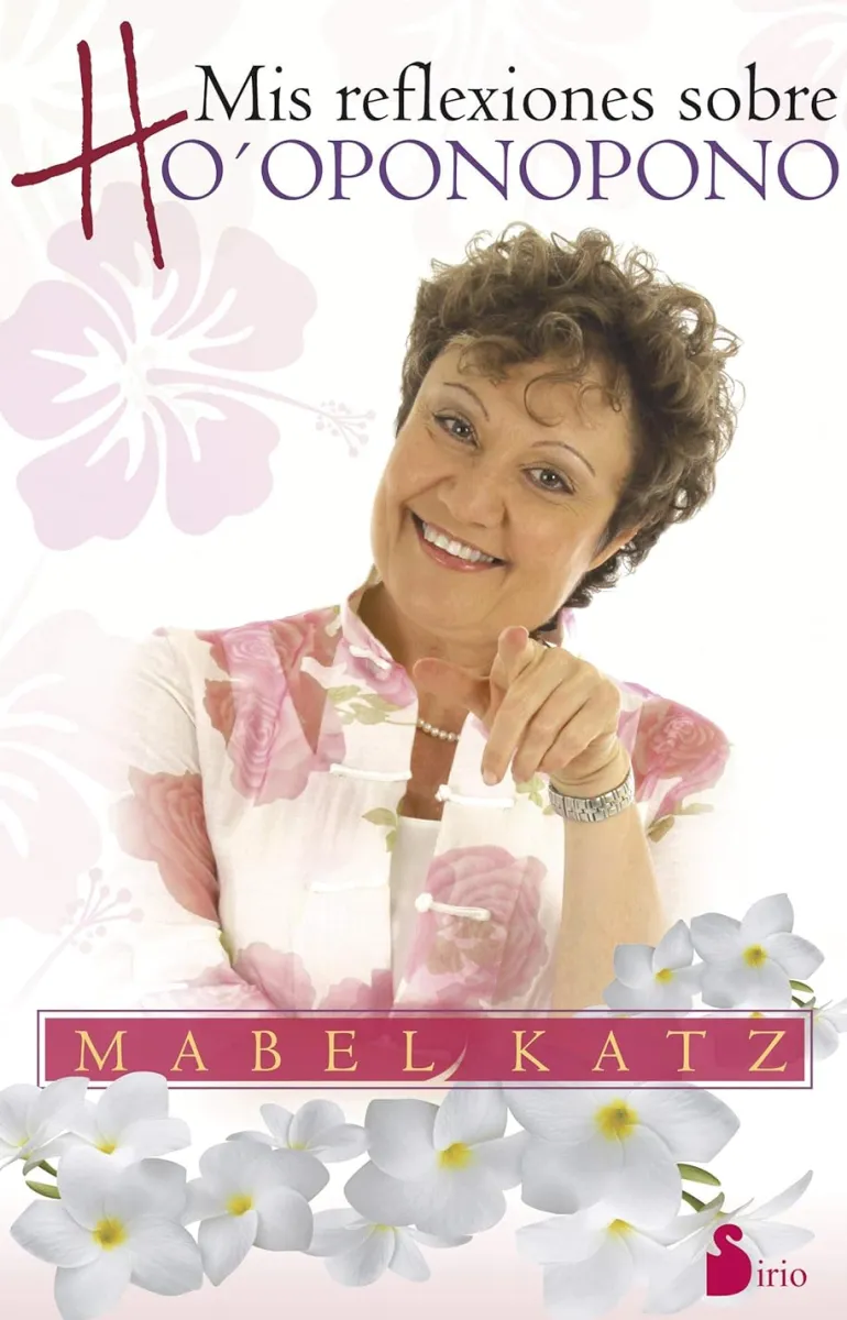 MIS REFLEXIONES SOBRE HOOPONOPONOO