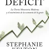 MITO DEL DEFICIT, EL
