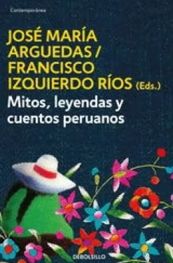 MITOS, LEYENDAS Y CUENTOS PERUANOS