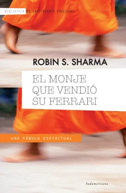 MONJE QUE VENDIO SU FERRARI, EL (COLECC)