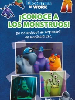 MONSTERS AT WORK. ¡CONOCE A LOS MONSTRUOS!