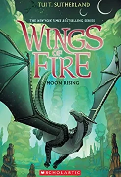 MOON RISING (WINGS OF FIRE, BOOK 6)