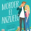 MORDER EL ANZUELO