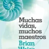 MUCHAS VIDAS MUCHOS MAESTROS