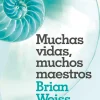 MUCHAS VIDAS, MUCHOS MAESTROS