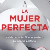 MUJER PERFECTA, LA