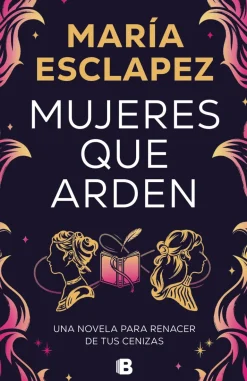 MUJERES QUE ARDEN