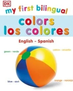 MY FIRST BILINGUAL COLOURS