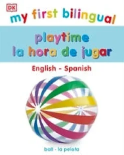 MY FIRST BILINGUAL PLAYTIME