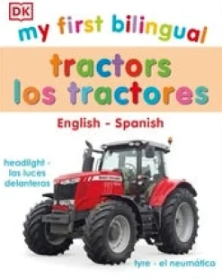 MY FIRST BILINGUAL TRACTOR