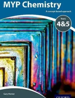 MYP CHEMISTRY: A CONCEPT BASED APPROACH